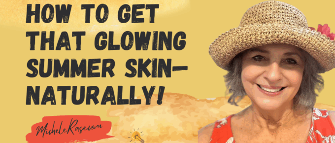 Summer Glow-Naturally